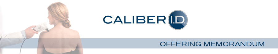 Caliber I.D. - Offering Memorandum